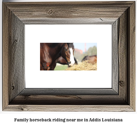 family horseback riding near me in Addis, Louisiana